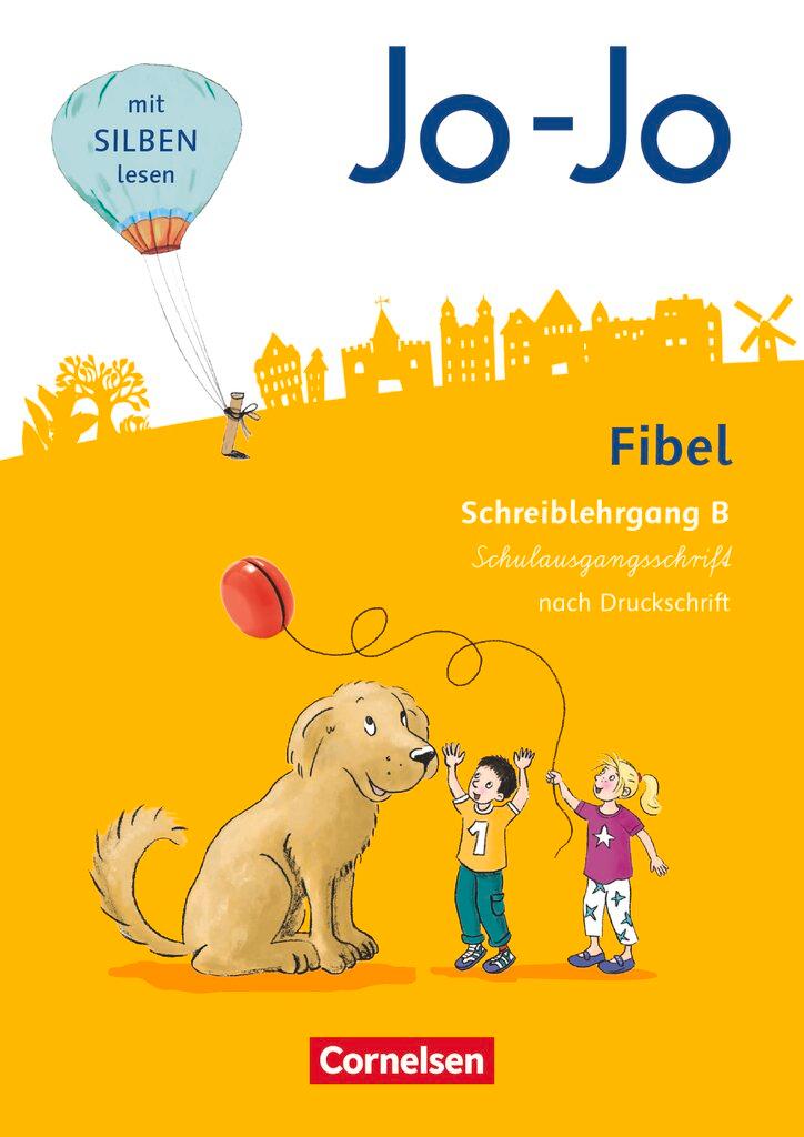 Cover: 9783060820870 | Jo-Jo Fibel - Allgemeine Ausgabe 2016 - Schreiblehrgang B in...