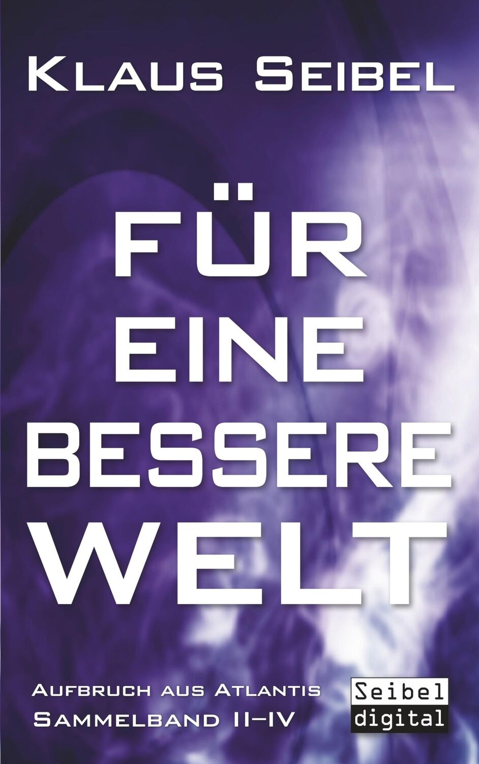 Cover: 9783746099576 | Für eine bessere Welt | Klaus Seibel | Taschenbuch | Paperback | 2019