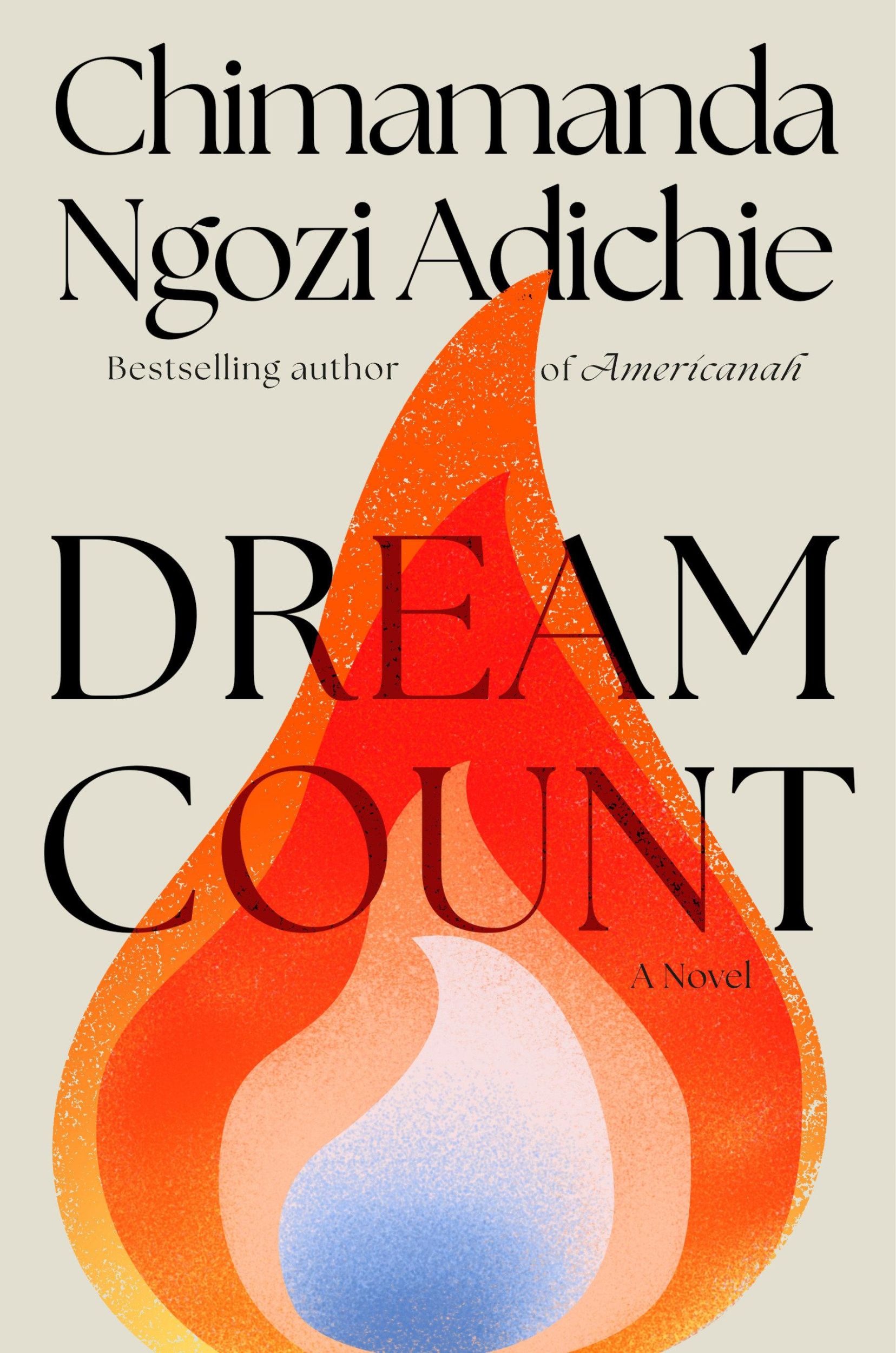 Cover: 9780593802724 | Dream Count | Chimamanda Ngozi Adichie | Buch | Englisch | 2025