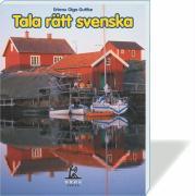 Cover: 9783933119605 | Tala rätt svenska | Erbrou Olga Guttke | Taschenbuch | 208 S. | 2006