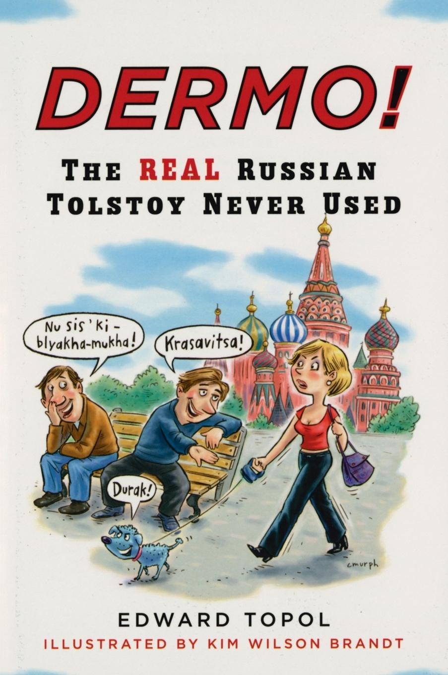 Cover: 9780452277458 | Dermo! | The Real Russian Tolstoy Never Used | Edward Topol | Buch