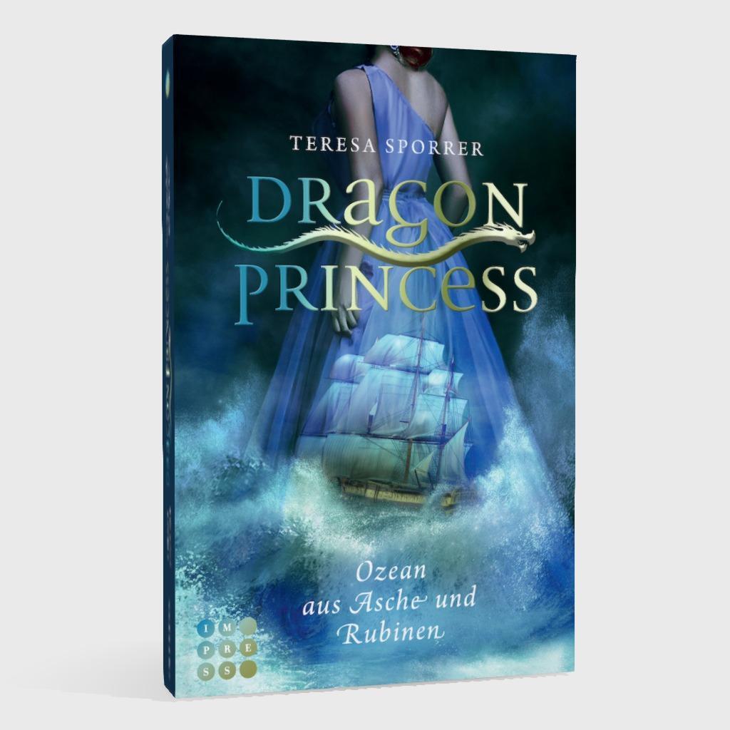 Bild: 9783551303165 | Dragon Princess 1: Ozean aus Asche und Rubinen | Teresa Sporrer | Buch