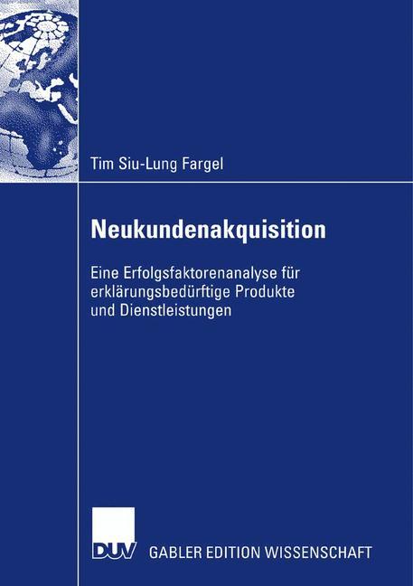 Cover: 9783835008557 | Neukundenakquisition | Tim Siu-Lung Fargel | Taschenbuch | Paperback