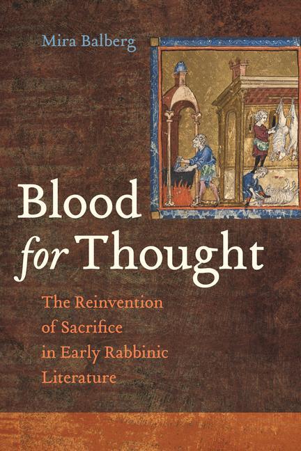 Cover: 9780520401419 | Blood for Thought | Mira Balberg | Taschenbuch | Englisch | 2024