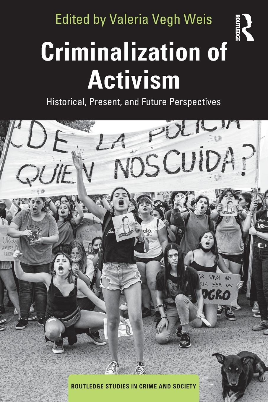 Cover: 9780367700119 | Criminalization of Activism | Valeria Vegh Weis | Taschenbuch | 2021