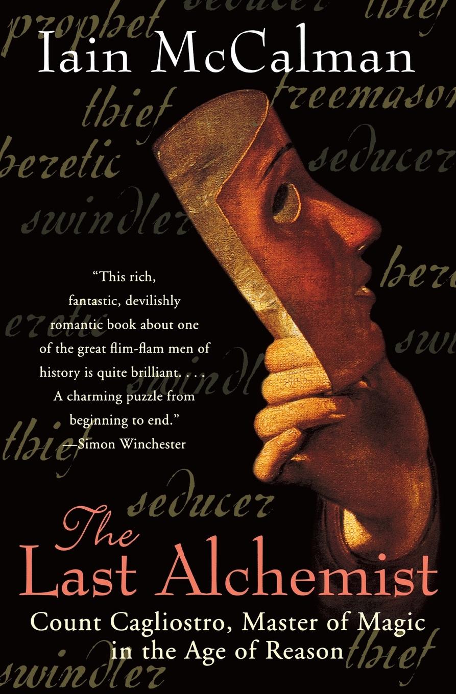 Cover: 9780060006914 | The Last Alchemist | Iain Mccalman | Taschenbuch | Englisch | 2004