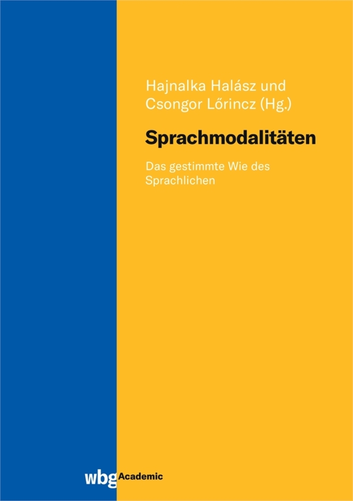 Cover: 9783534406258 | Sprachmodalitäten | Das gestimmte Wie des Sprachlichen | Taschenbuch