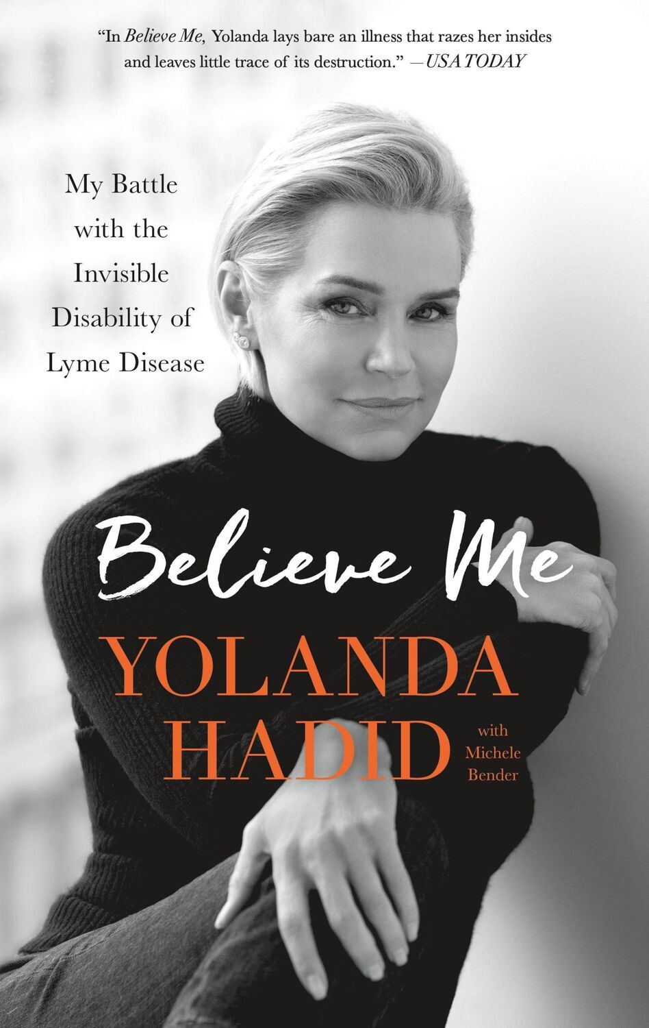 Cover: 9781250132772 | Believe Me | Yolanda Hadid | Taschenbuch | Englisch | 2018