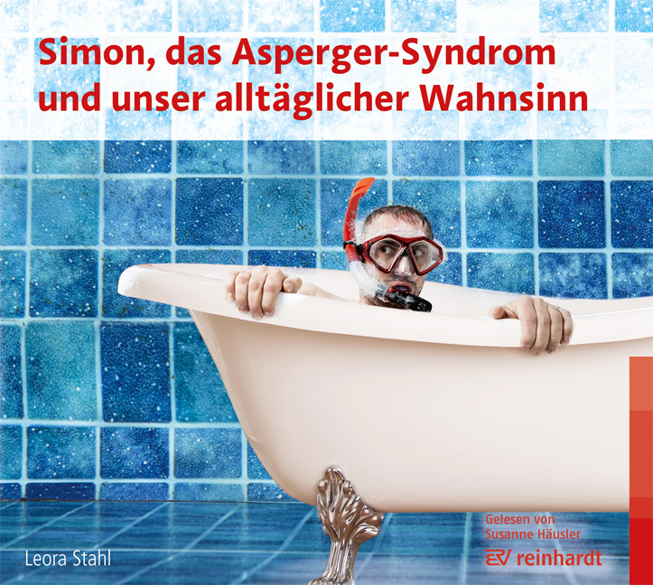 Cover: 9783497030798 | Simon, das Asperger-Syndrom und unser alltäglicher Wahnsinn...