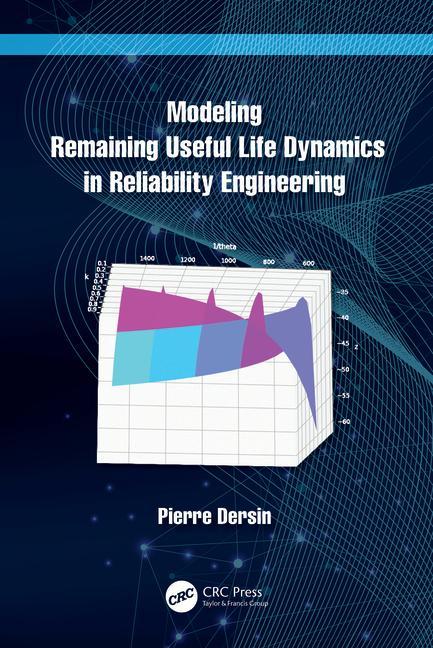 Cover: 9781032168593 | Modeling Remaining Useful Life Dynamics in Reliability Engineering