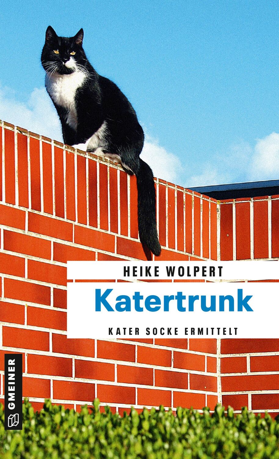 Cover: 9783839222256 | Katertrunk | Heike Wolpert | Taschenbuch | Kater Socke | 281 S. | 2018