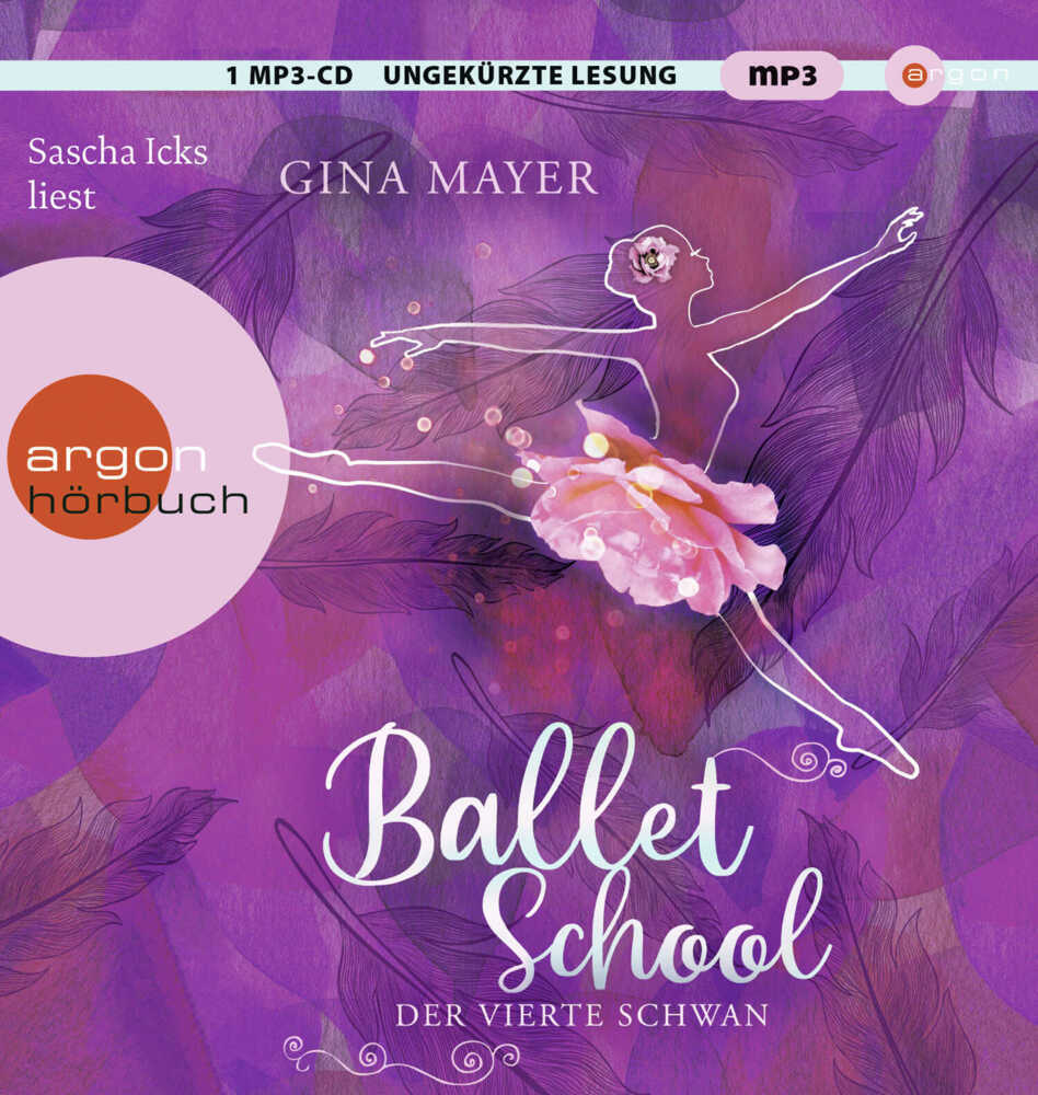 Cover: 9783839842997 | Ballet School - Der vierte Schwan, 1 Audio-CD, 1 MP3 | Gina Mayer | CD