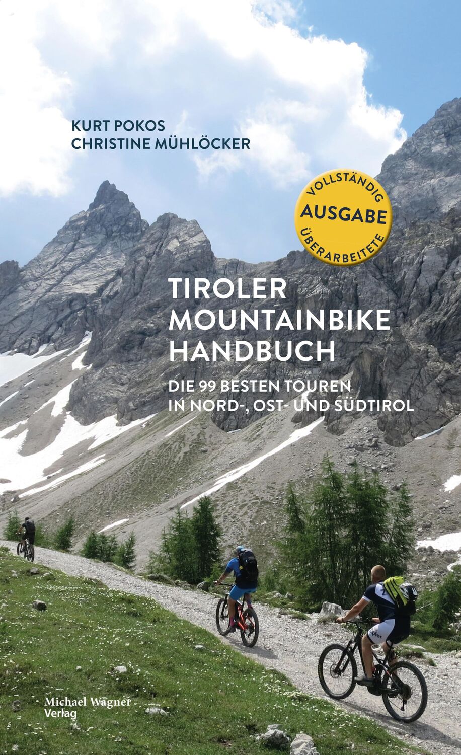 Cover: 9783710767470 | Tiroler Mountainbike Handbuch | Kurt Pokos (u. a.) | Buch | 348 S.