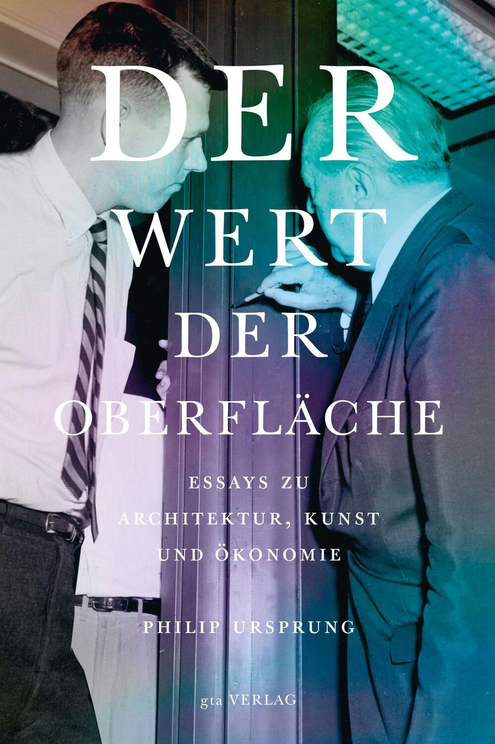 Cover: 9783856763664 | Der Wert der Oberfläche | Essays zu Architektur, Kunst und Ökonomie