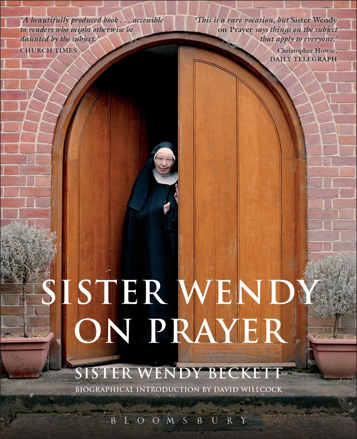 Cover: 9780826483898 | Sister Wendy on Prayer | Biographical Introduction by David Willcock