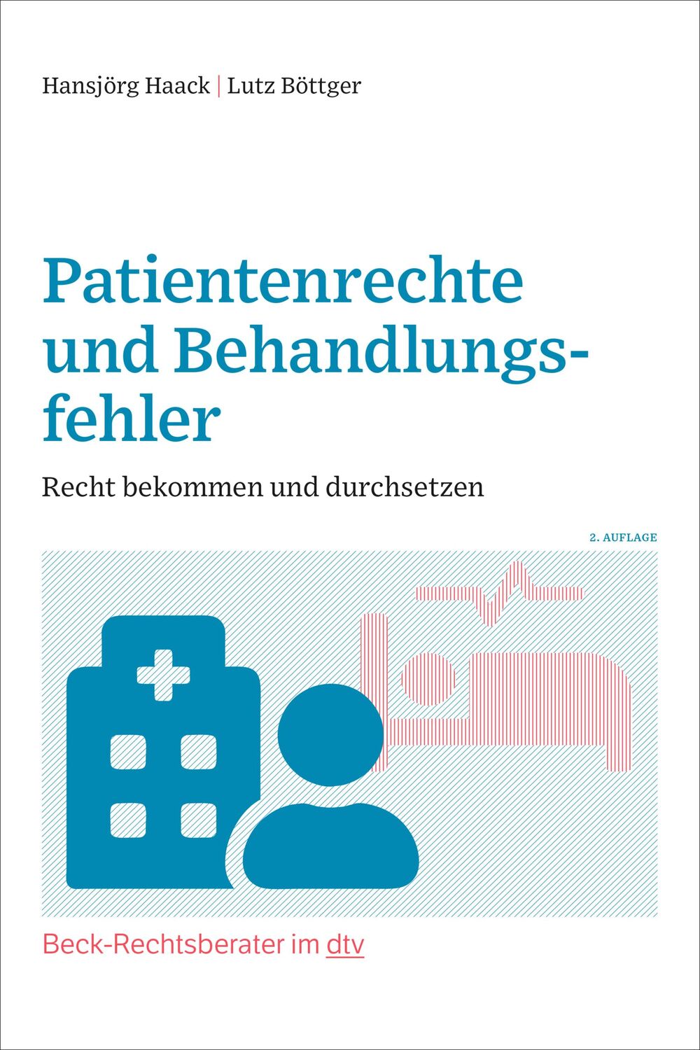 Cover: 9783423512718 | Patientenrechte und Behandlungsfehler | Recht bekommen und durchsetzen