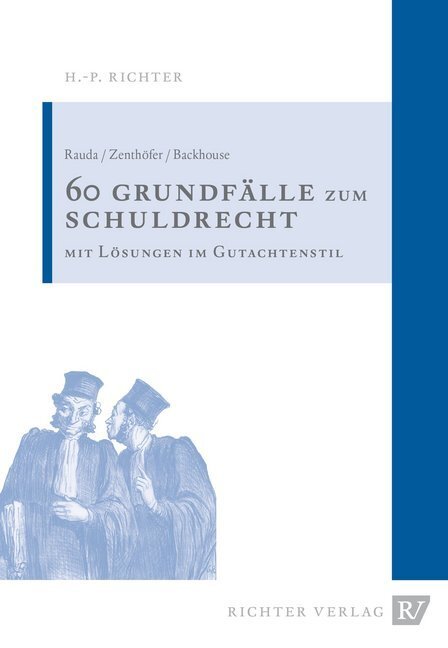 Cover: 9783935150545 | 60 Grundfälle zum Schuldrecht | Mit Lösungen im Gutachtenstil | Buch