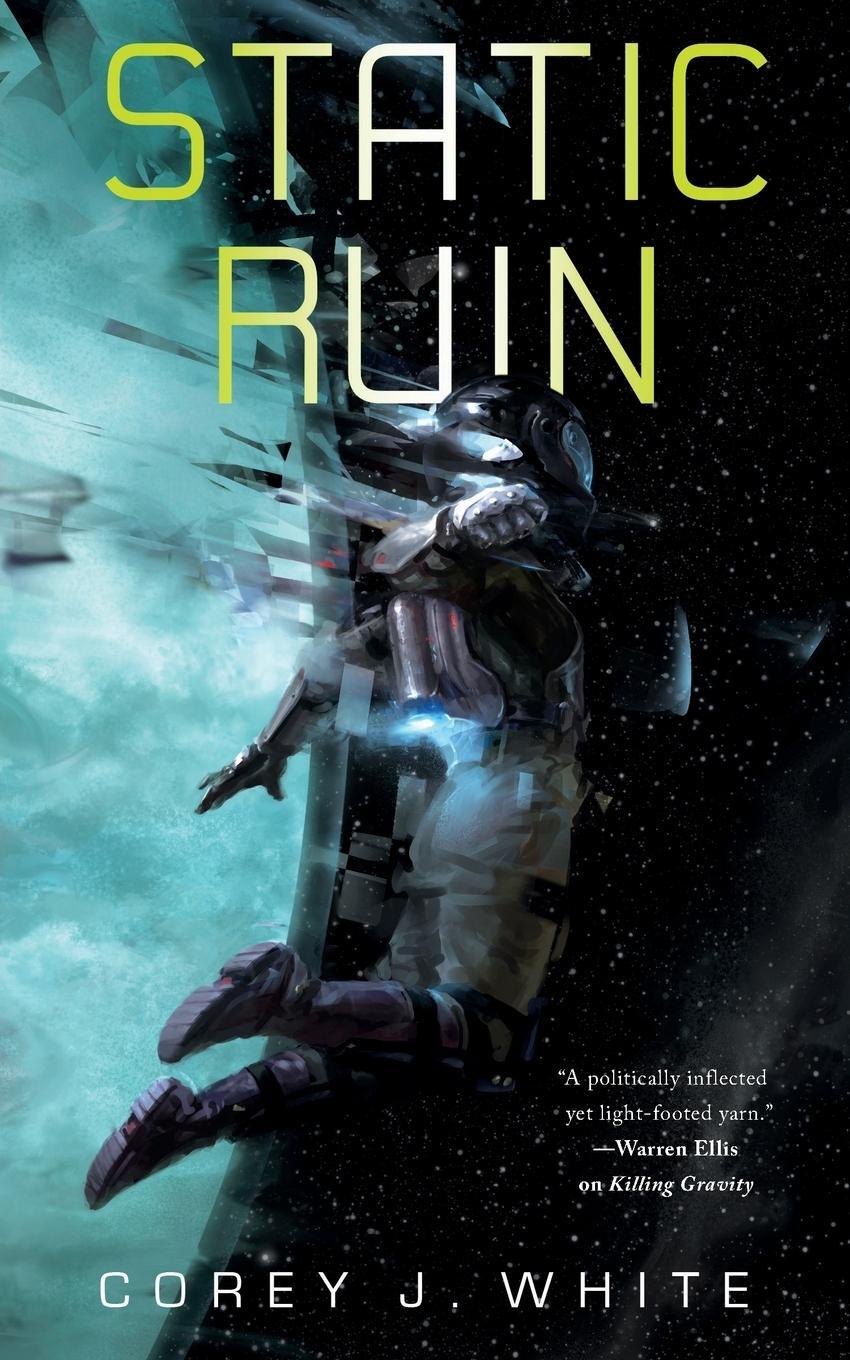 Cover: 9781250195548 | Static Ruin | Corey J White | Taschenbuch | Paperback | Englisch