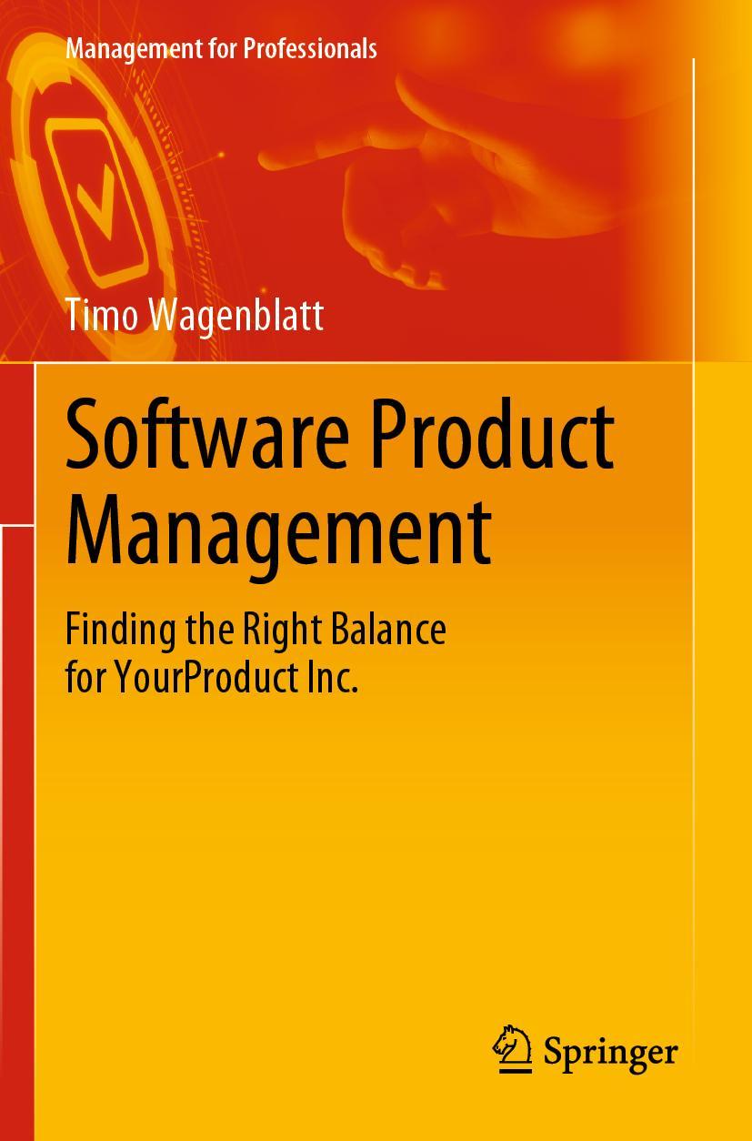 Cover: 9783030198732 | Software Product Management | Timo Wagenblatt | Taschenbuch | xxix