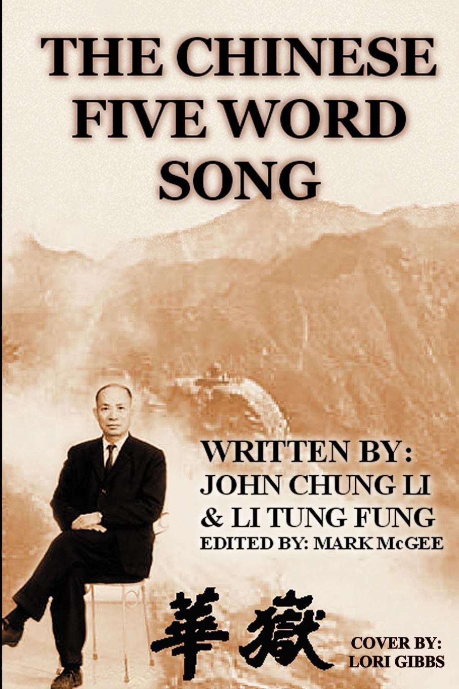 Cover: 9780974633602 | The Chinese Five Word Song | Li Tung Fung | Taschenbuch | Paperback