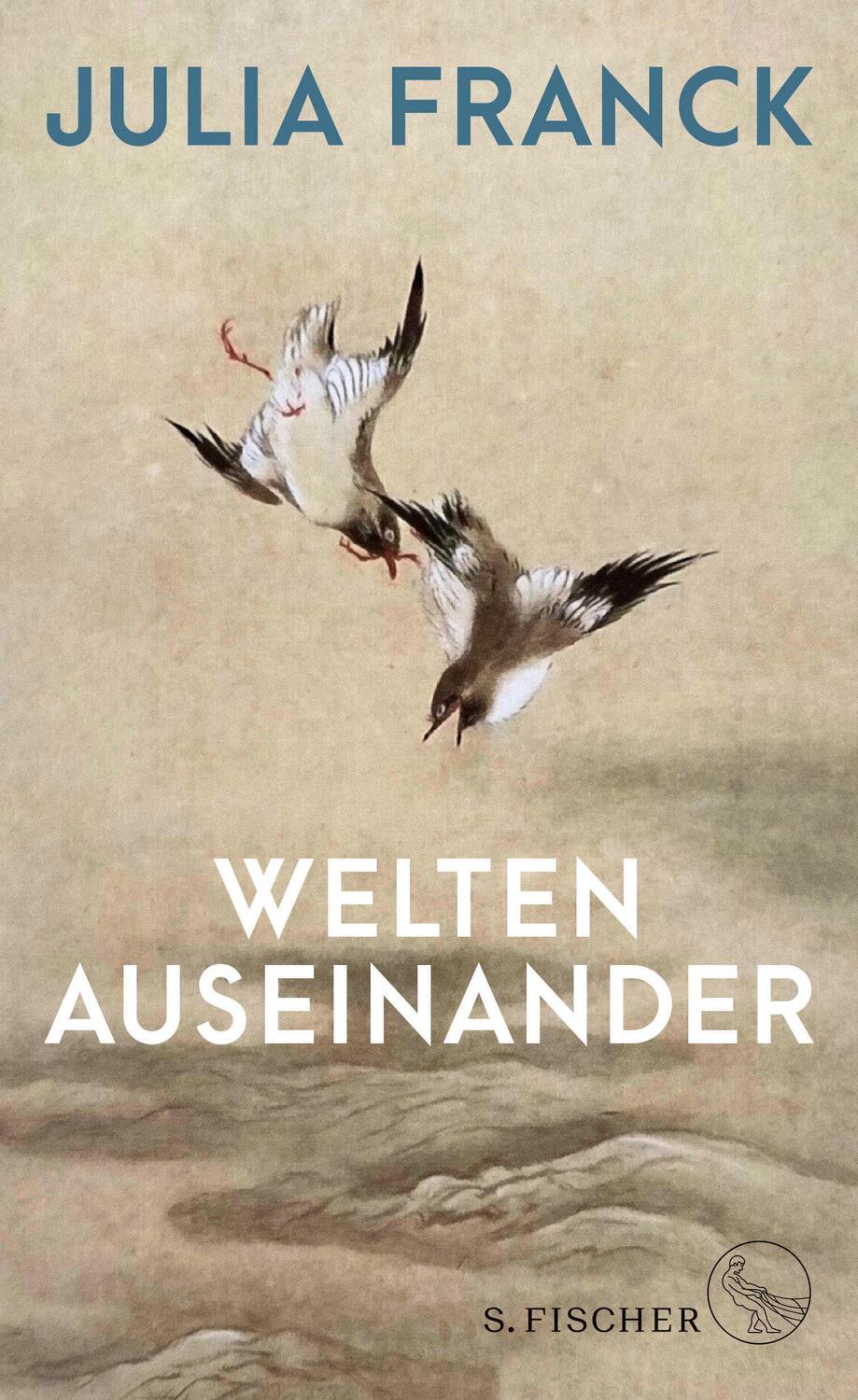 Cover: 9783100024381 | Welten auseinander | Julia Franck | Buch | 368 S. | Deutsch | 2021