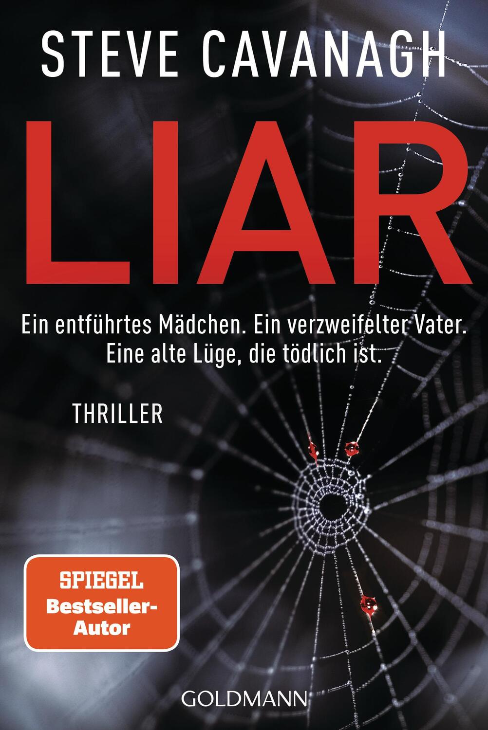 Cover: 9783442495832 | Liar | Thriller | Steve Cavanagh | Taschenbuch | Eddie-Flynn-Reihe