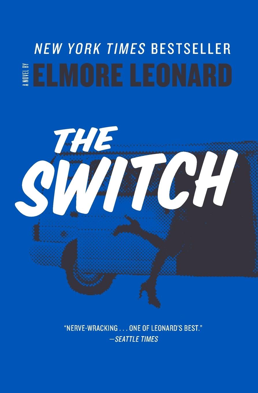 Cover: 9780062206138 | Switch, The | Elmore Leonard | Taschenbuch | Kartoniert / Broschiert