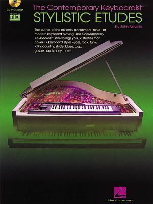 Cover: 73999707991 | The Contemporary Keyboardist - Stylistic Etudes | John Novello | Buch