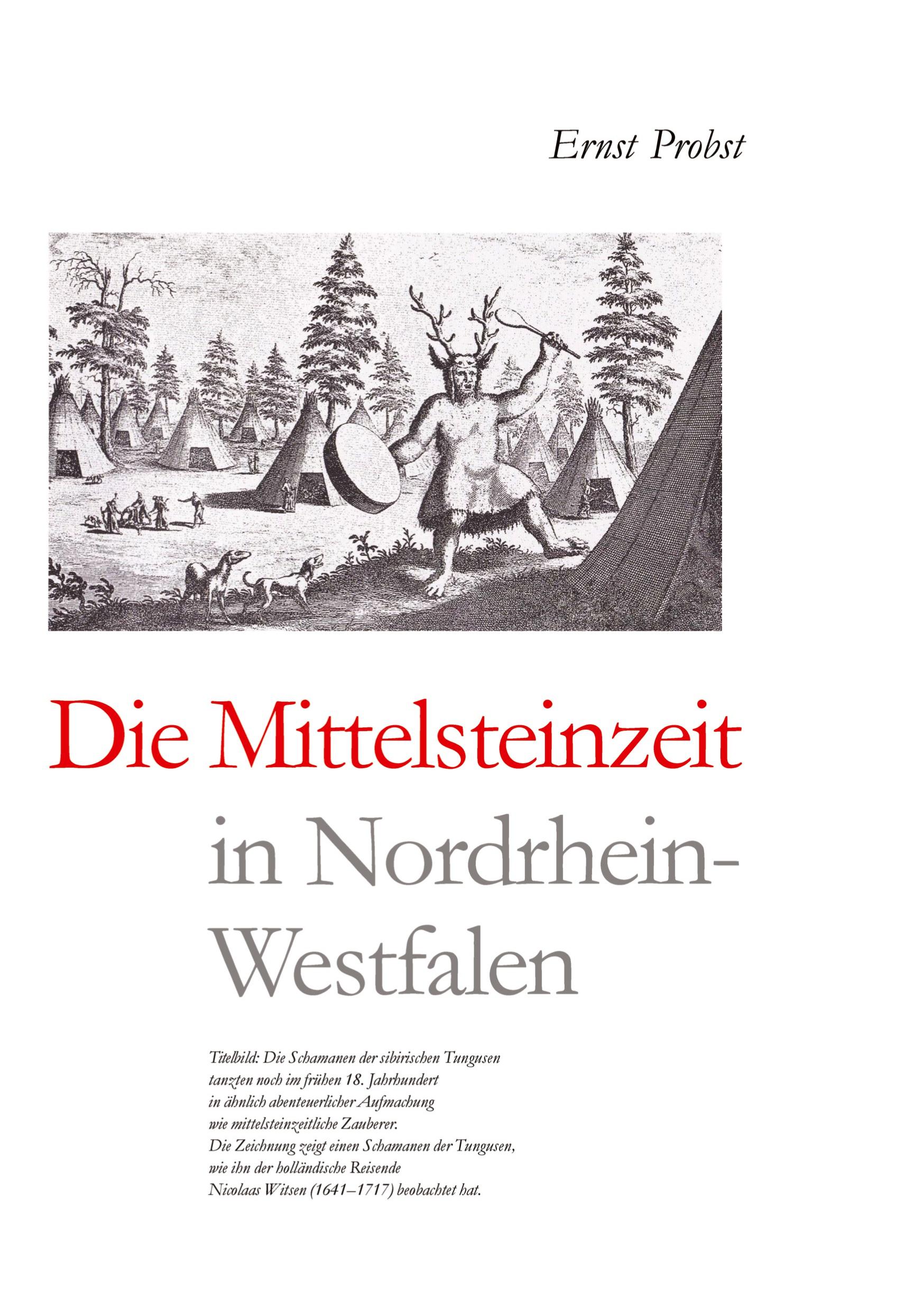 Cover: 9783384444585 | Die Mittelsteinzeit in Nordrhein-Westfalen | Ernst Probst | Buch