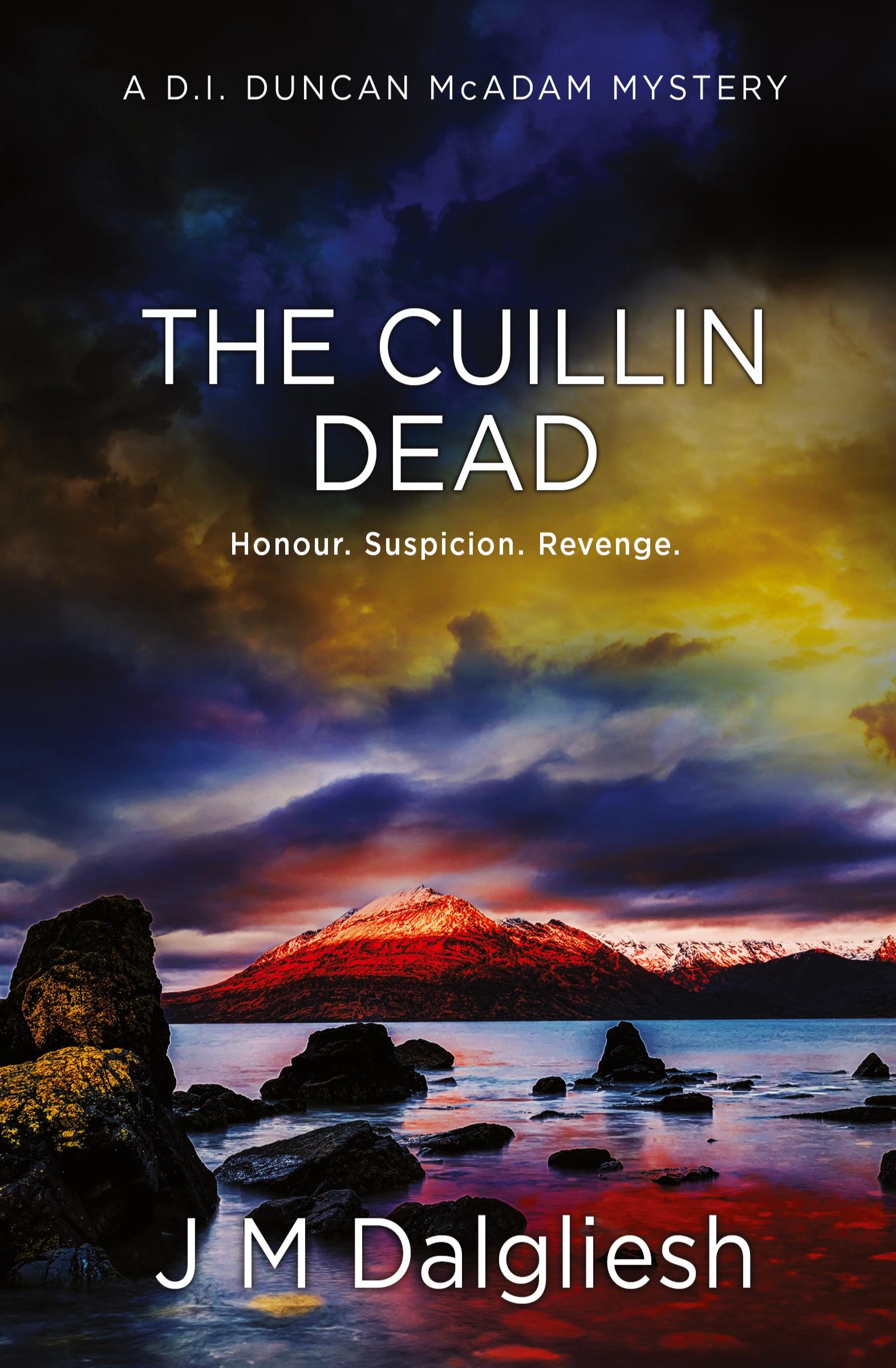 Cover: 9781800803107 | The Cuillin Dead | A D.I. Duncan McAdam Mystery | J M Dalgliesh | Buch