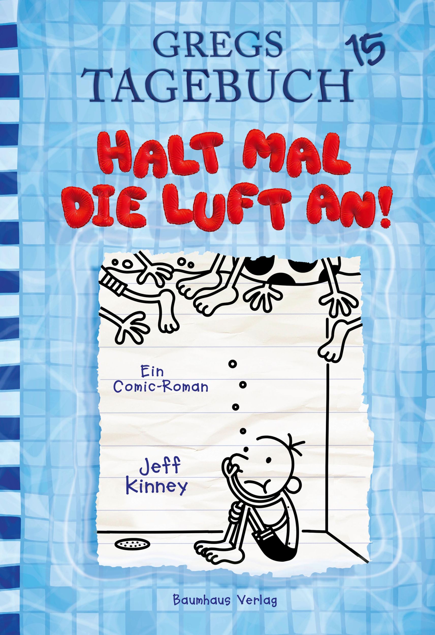 Cover: 9783833906367 | Gregs Tagebuch 15 - Halt mal die Luft an! | Jeff Kinney | Buch | 2020