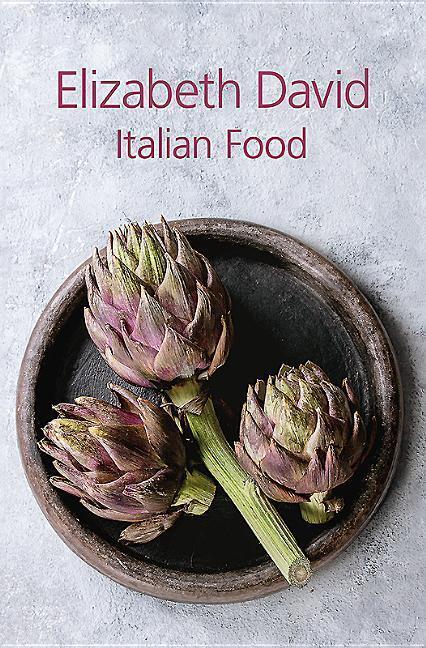 Cover: 9781911621294 | Italian Food | Elizabeth David | Buch | Englisch | 2019