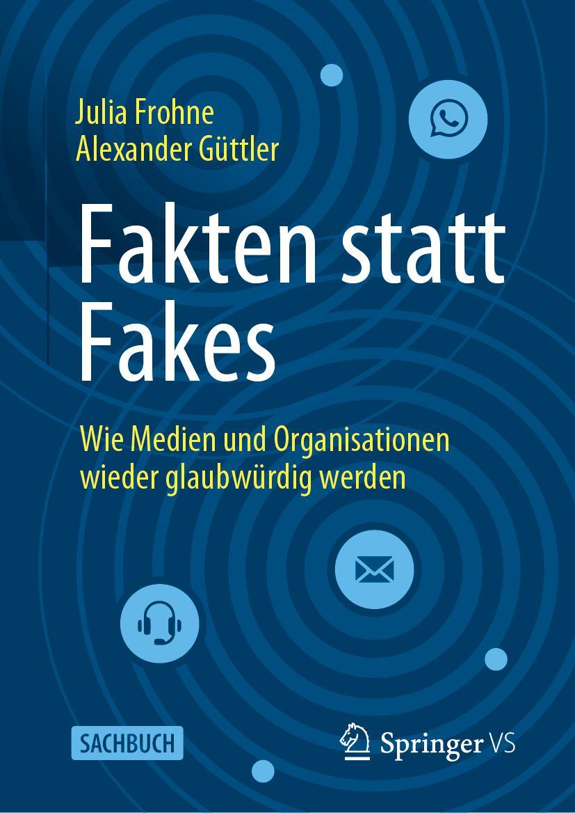 Cover: 9783658401337 | Fakten statt Fakes | Alexander Güttler (u. a.) | Buch | XVI | Deutsch