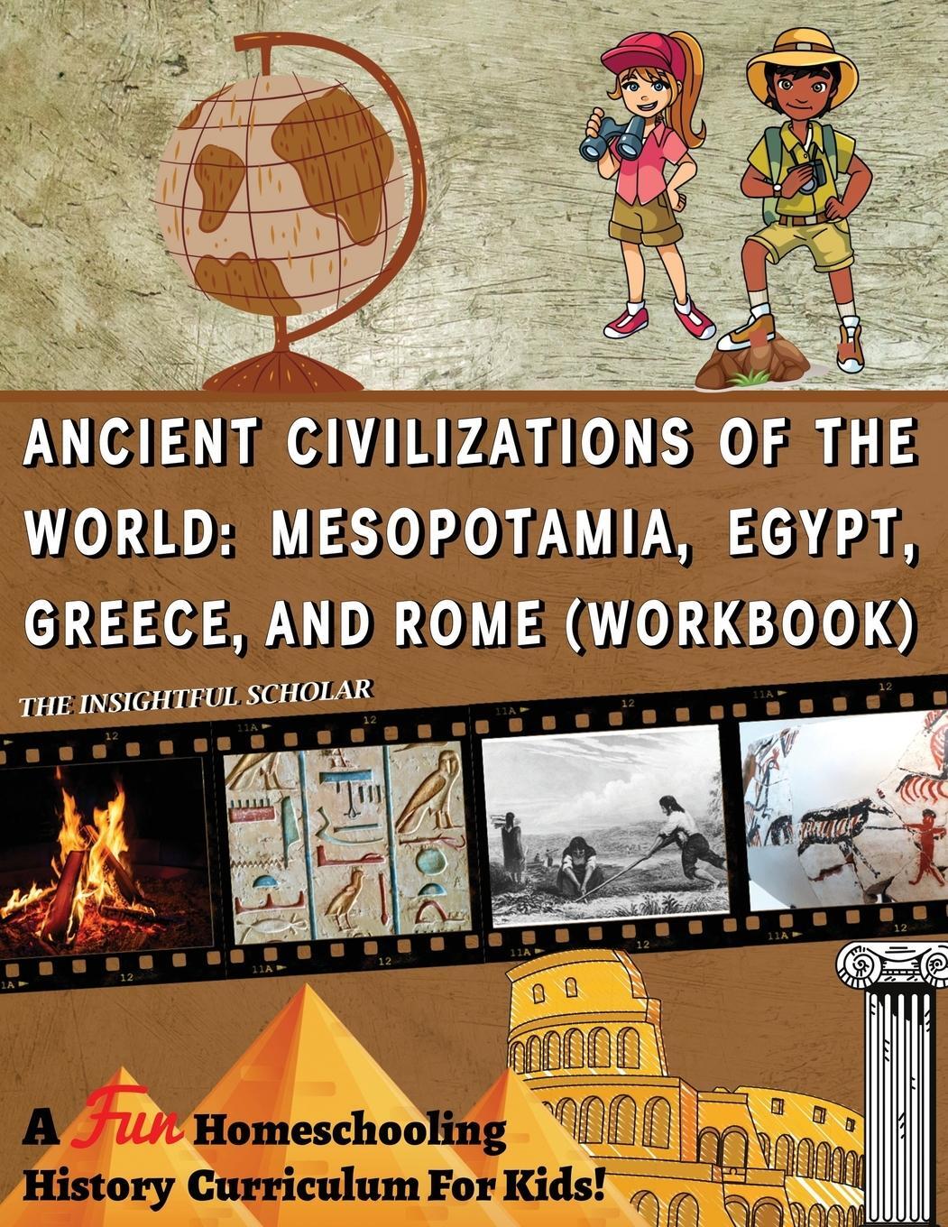 Cover: 9798987078631 | A Fun Homeschooling History Curriculum for Kids! Ancient...