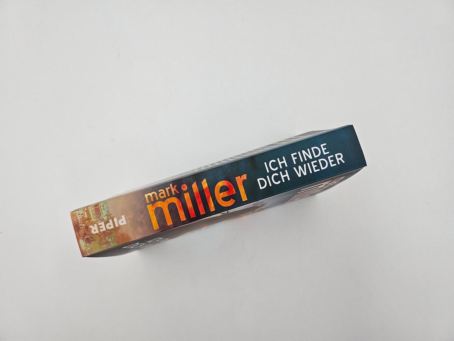 Bild: 9783492064668 | Ich finde dich wieder | Mark Miller | Taschenbuch | 384 S. | Deutsch