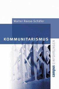 Cover: 9783593368320 | Kommunitarismus | Einführungen, Campus Einführungen | Reese-Schäfer