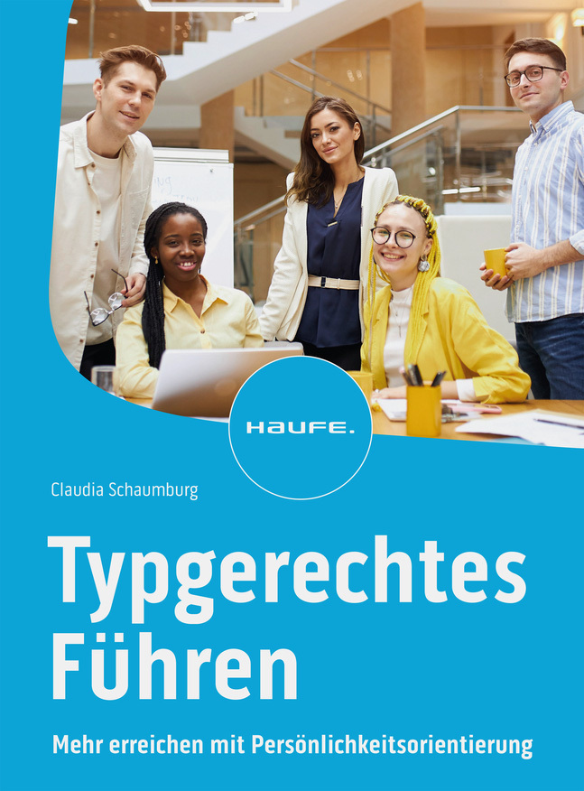 Cover: 9783648168523 | Typgerechtes Führen | Mehr erreichen mit Persönlichkeitsorientierung