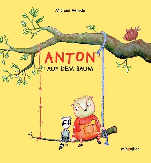 Cover: 9783865663153 | Anton auf dem Baum | Bilderbuch | Michael Wrede | Buch | 40 S. | 2017