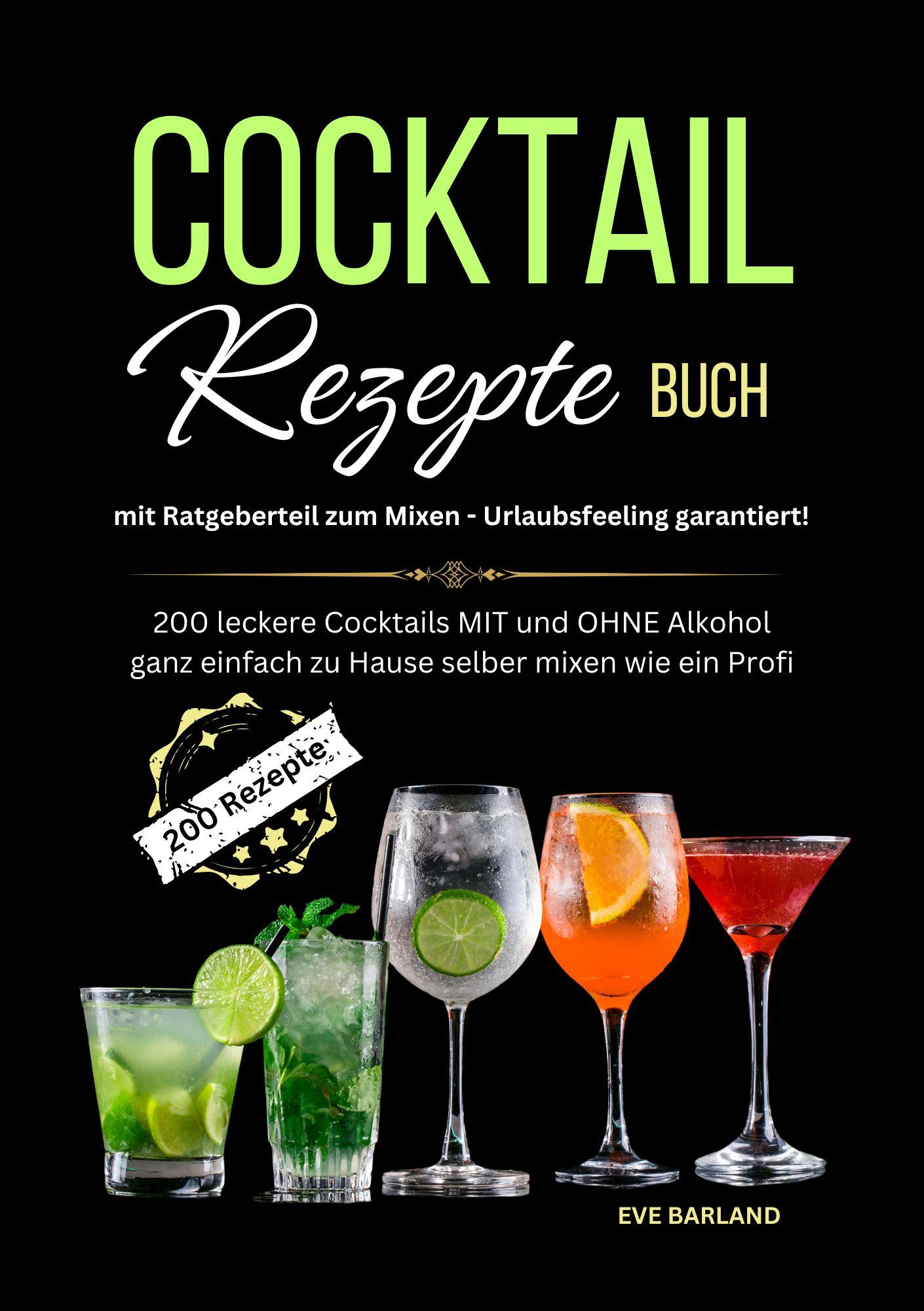 Cover: 9783989354340 | Cocktail Rezepte Buch mit Ratgeberteil zum Mixen - Urlaubsfeeling...