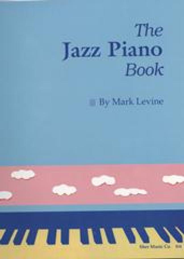 Cover: 9780961470159 | The Jazz Piano Book | Mark Levine | Taschenbuch | 306 S. | Englisch