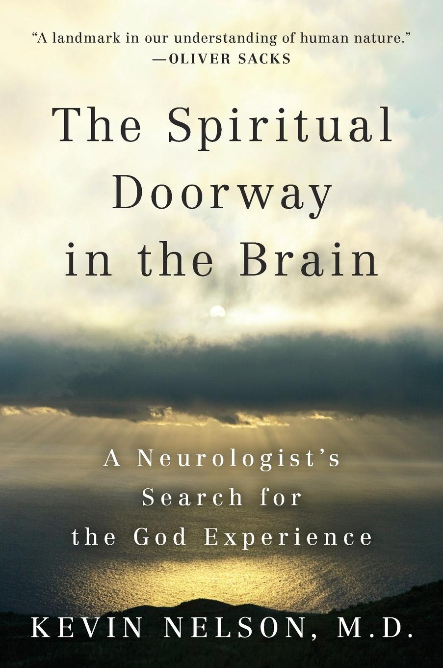 Cover: 9780452297586 | The Spiritual Doorway in the Brain | Kevin Nelson | Taschenbuch | 2012