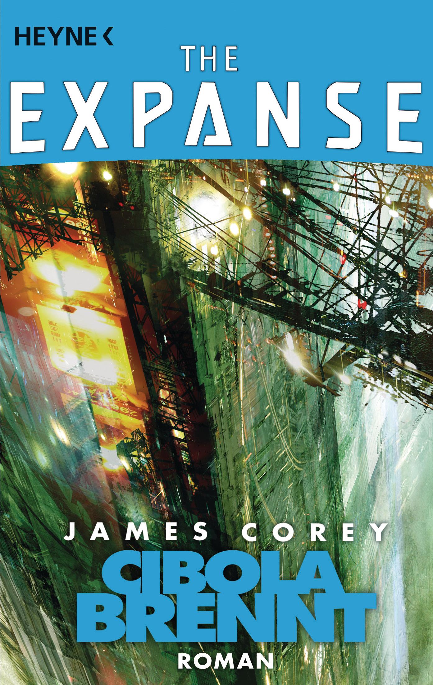 Cover: 9783453318045 | The Expanse 045. Cibola brennt | James Corey | Taschenbuch | 656 S.