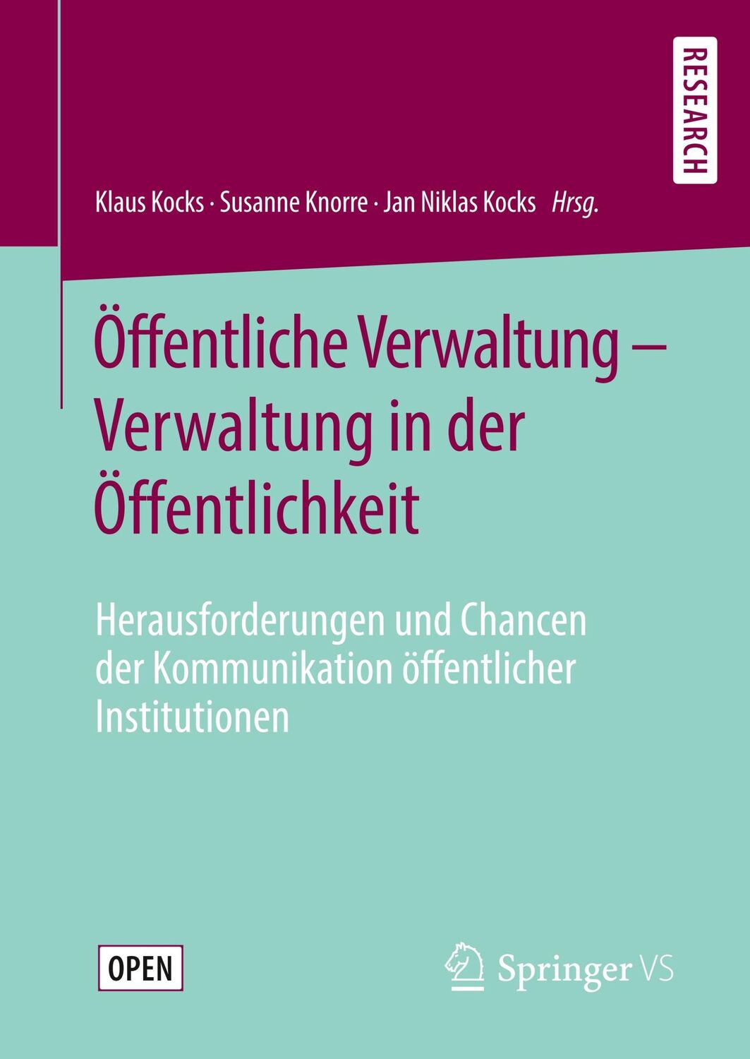 Cover: 9783658280079 | Öffentliche Verwaltung ¿ Verwaltung in der Öffentlichkeit | Buch | IX