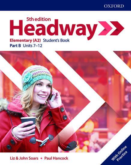 Cover: 9780194524315 | Headway: Elementary: Student's Book B with Online Practice | Soars