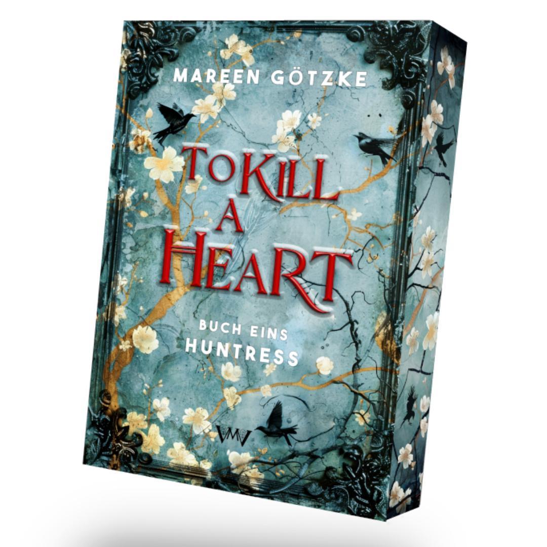 Cover: 9783911505109 | To Kill a Heart - Huntress | Mareen Götzke | Taschenbuch | 428 S.