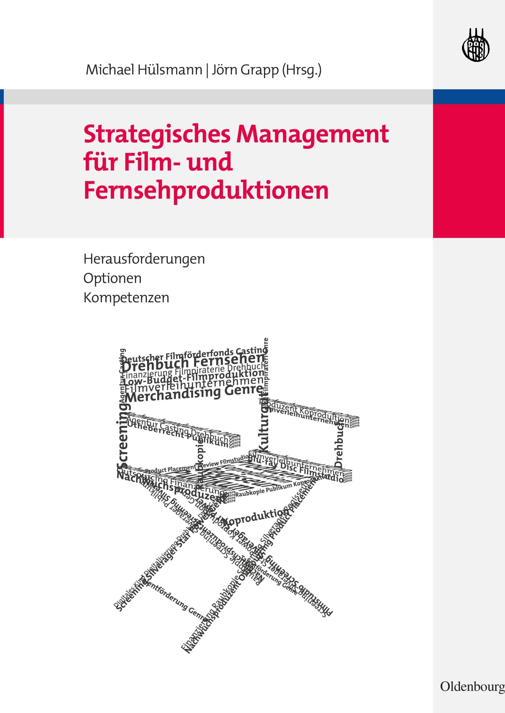 Cover: 9783486585452 | Strategisches Management für Film- und Fernsehproduktionen | Buch