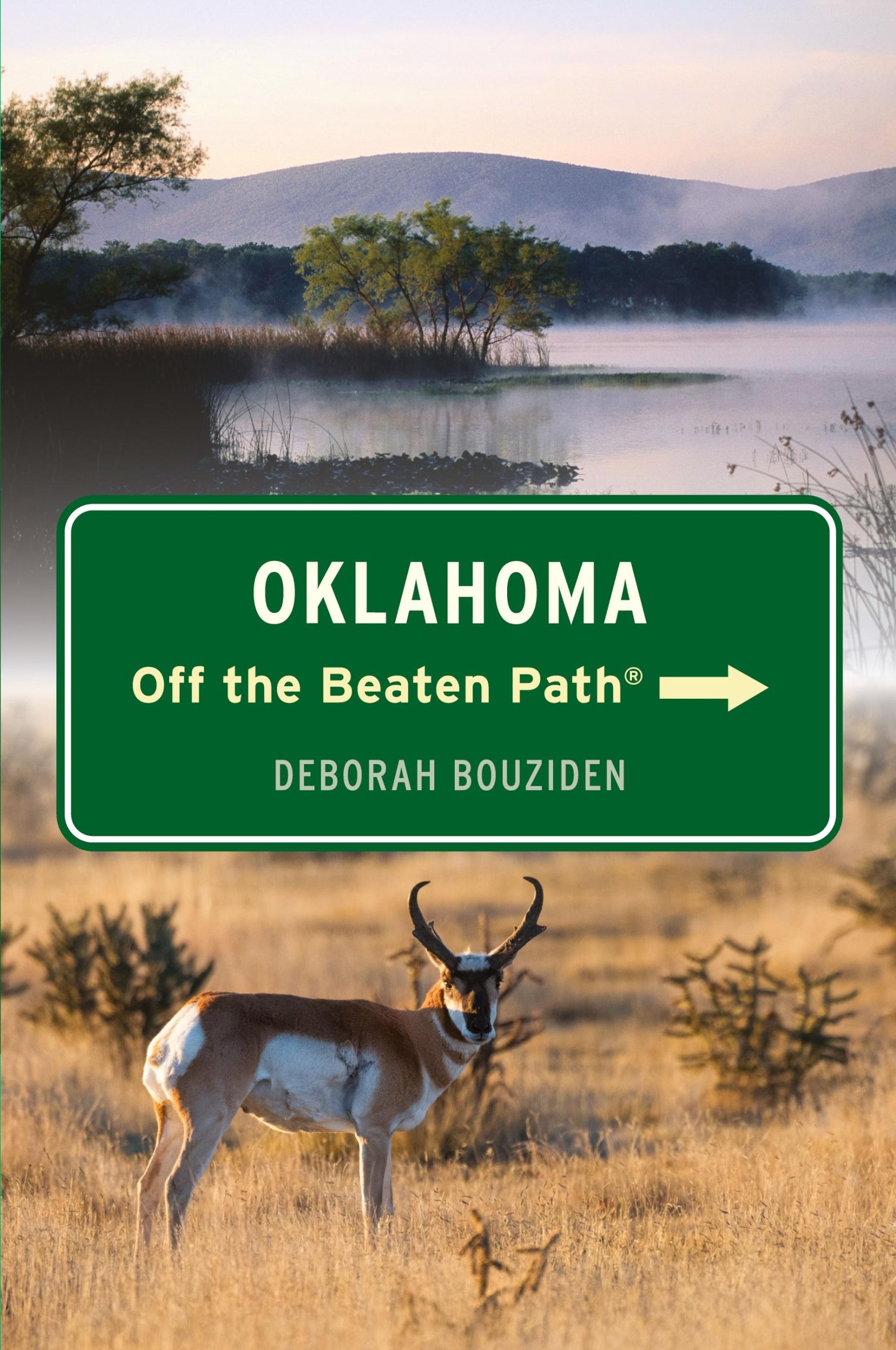 Cover: 9781493078141 | Oklahoma Off the Beaten Path® | Deborah Bouziden | Taschenbuch | 2024