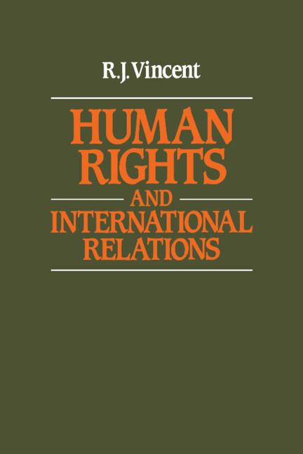 Cover: 9780521339957 | Human Rights and International Relations | R. J. Vincent (u. a.)