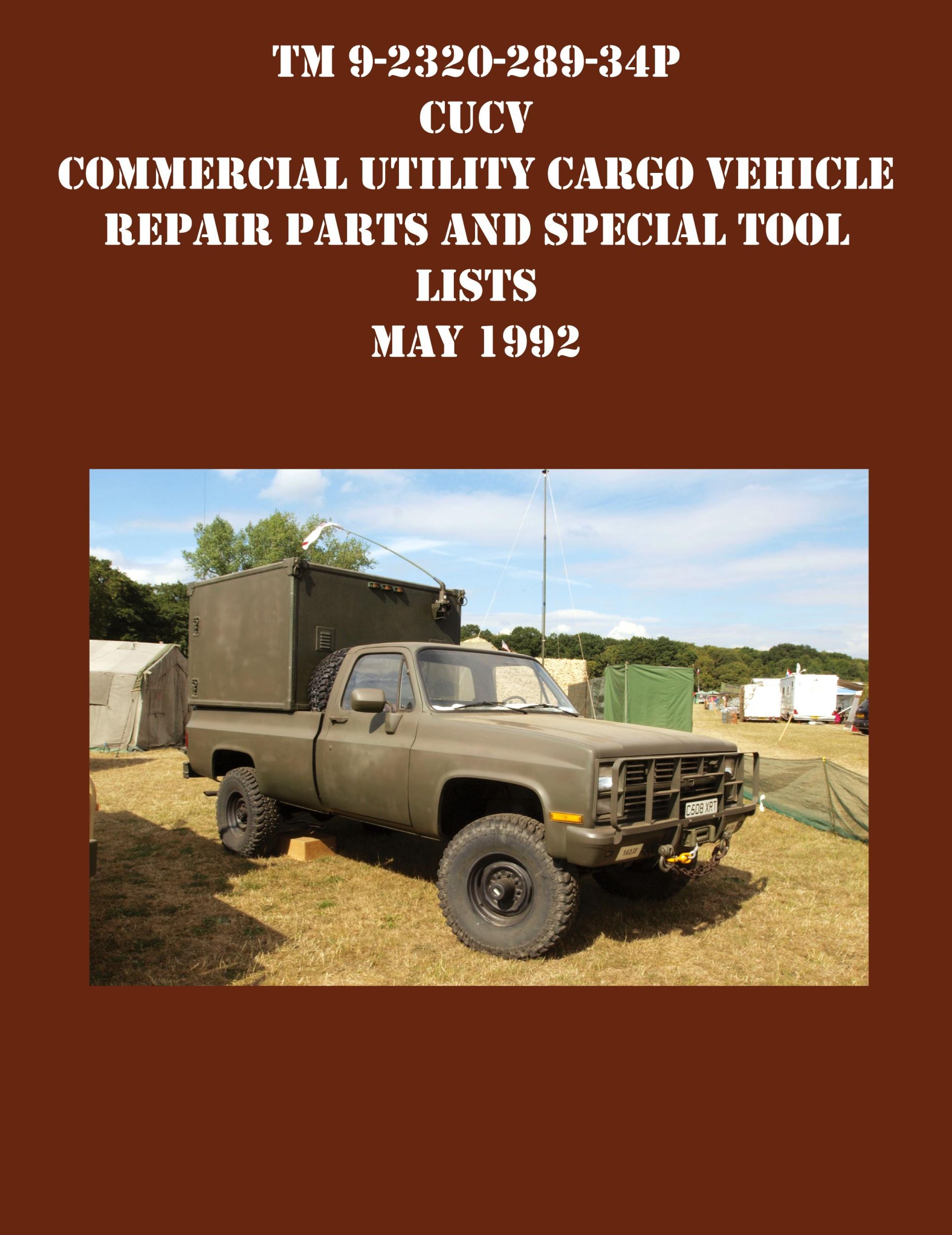 Cover: 9781954285712 | TM 9-2320-289-34P CUCV Commercial Utility Cargo Vehicle Repair...