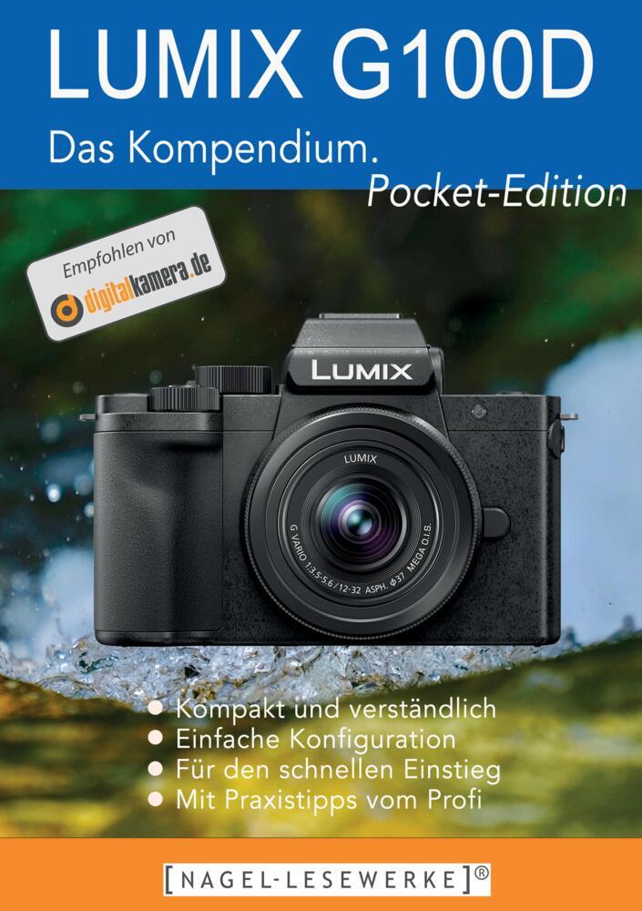 Cover: 9783384241832 | LUMIX G100D/G110 - Das Kompendium. | Michael Nagel | Taschenbuch